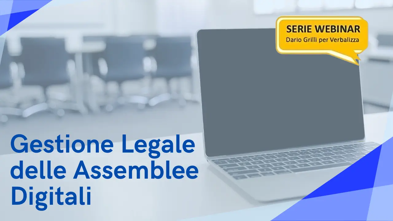 Gestione Legale delle Assemblee Digitali